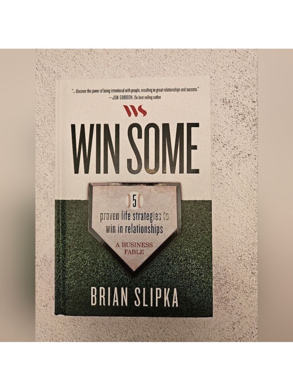 Win Some by Brian Slipka Book, Brand New